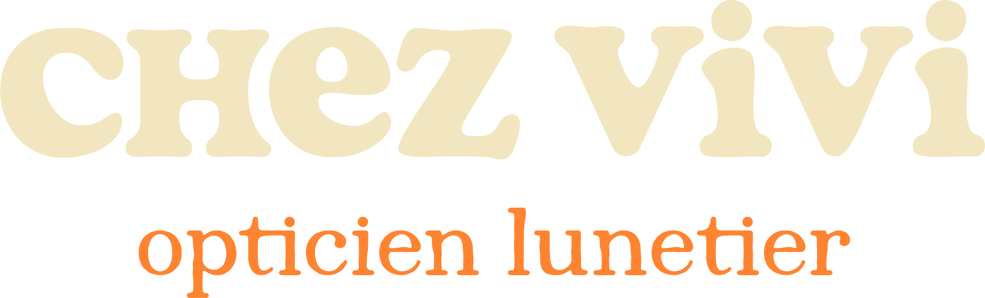 Chez Vivi - Votre opticien lyonnais préféré